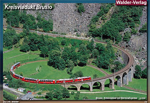 Bahnfahrt mit dem Bernina Express von Chur nach Tirano