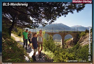 Wanderung entlang der BLS Lötschberg Südrampe