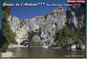 Die Ardéche - eine der schönsten Naturregionen Frankreichs