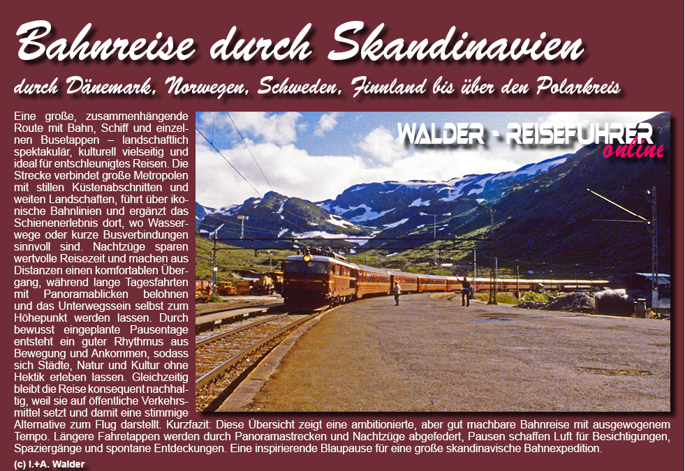 Reiseführer Bahnreise Dänemark - Norwegen - Schweden - Finnland