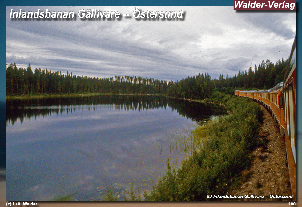 Reiseführer Bahnreise durch Skandinavien - Jokkmokk – Inlandsbanan – Östersund