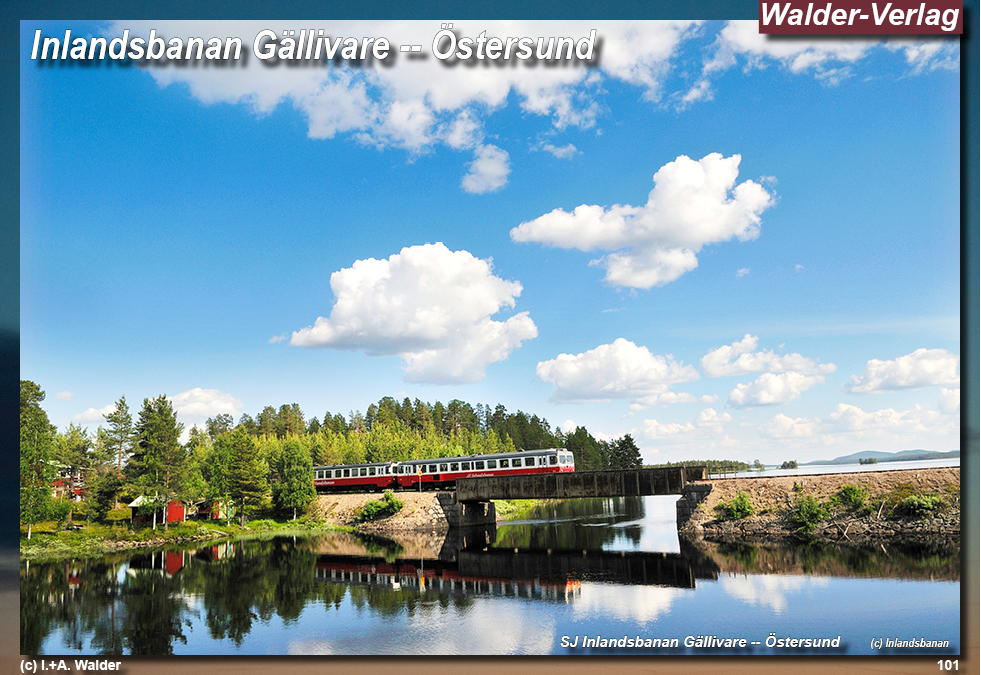 Reiseführer Bahnreise durch Skandinavien - Jokkmokk – Inlandsbanan – Östersund