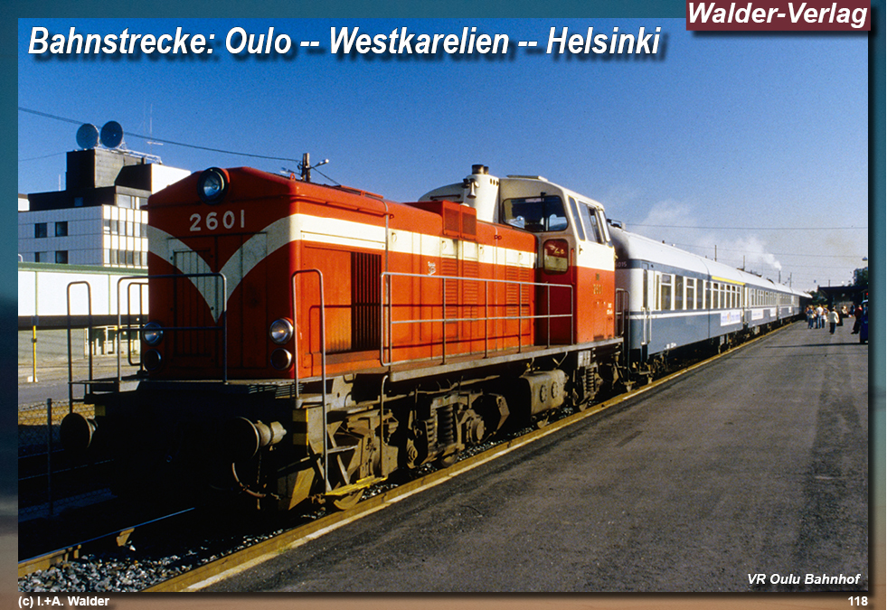 Reiseführer Bahnreise durch Skandinavien - Oulu--Westkarelien--Helsiki