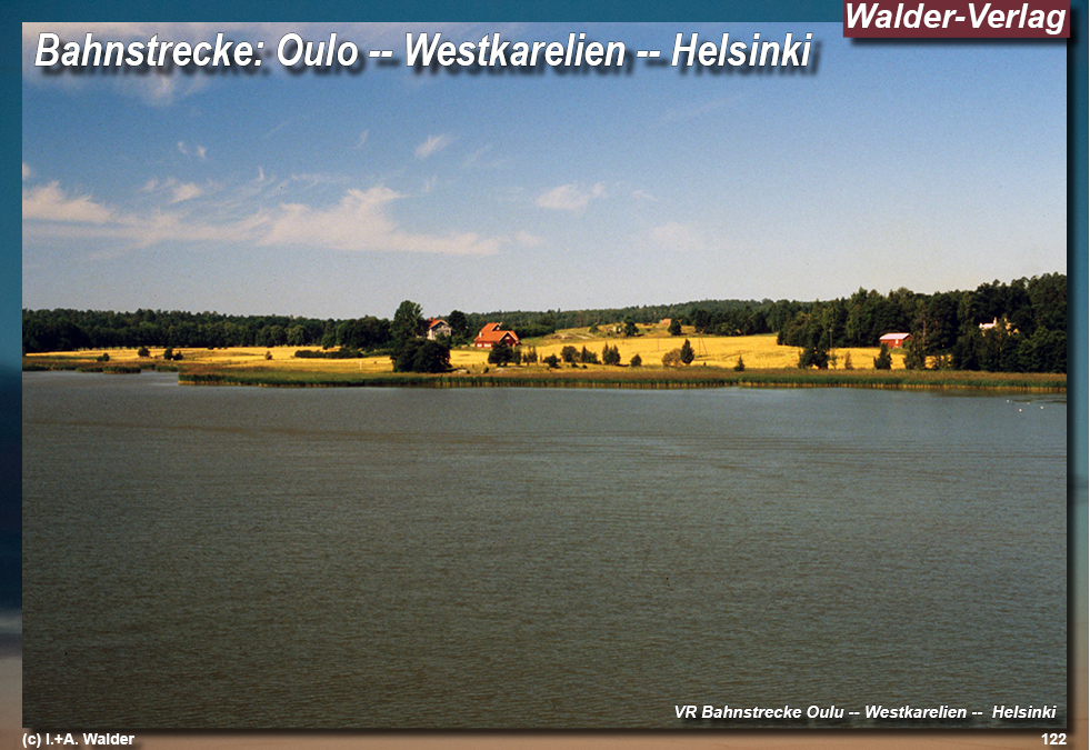 Reiseführer Bahnreise durch Skandinavien - Oulu--Westkarelien--Helsiki