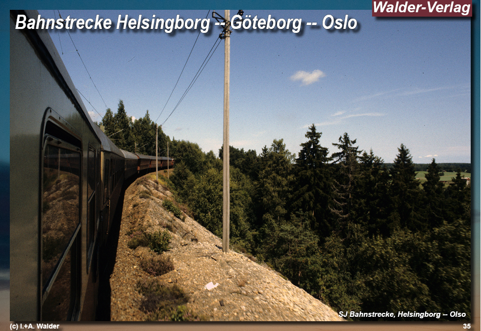 Reiseführer Bahnreise durch Skandinavien - Helsingborg -- Göteborg -- Olso