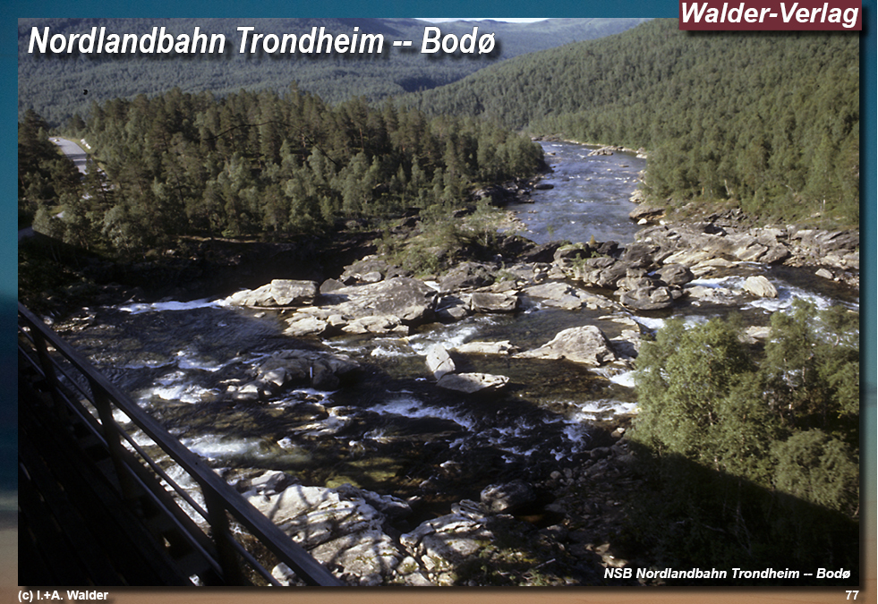 Reiseführer Bahnreise durch Skandinavien - Nordlandbahn (Nordlandsbanen) Trondheim -- Bodø