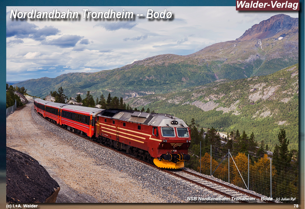 Reiseführer Bahnreise durch Skandinavien - Nordlandbahn (Nordlandsbanen) Trondheim -- Bodø