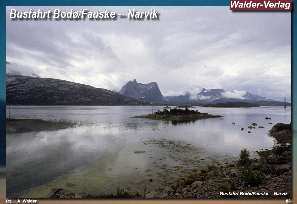 Reiseführer Bahnreise durch Skandinavien - Bodø – Fauske – Busfahrt nach Narvik
