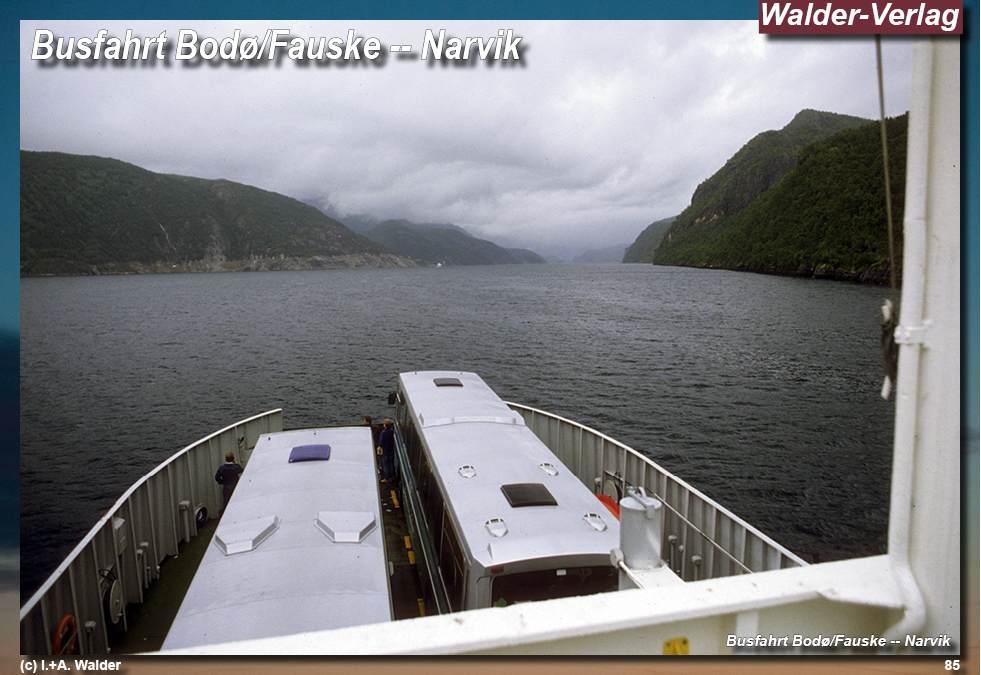 Reiseführer Bahnreise durch Skandinavien - Bodø – Fauske – Busfahrt nach Narvik