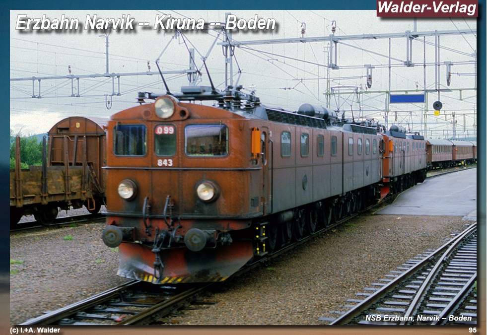 Reiseführer Bahnreise durch Skandinavien - Erzbahn Narvik – Kiruna – Gällivare